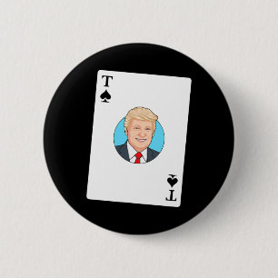 Trump-Karte Lustig Pro-Trump-Wortspiel Männer Frau Button