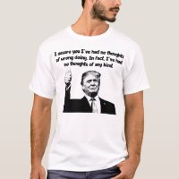 Trump - Keine Gedanken irgendwelcher Art