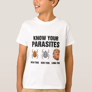 Trump Kennt Ihre Parasiten Hirschzecke Hundezecke T-Shirt
