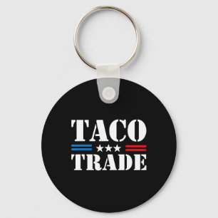 Trump kneift beim Taco-Handel immer Lustiger Meme Schlüsselanhänger