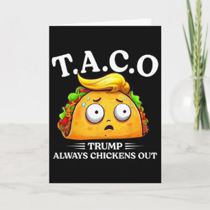 Trump kneift immer aus Taco Lustiger Taco Trump Sh Karte