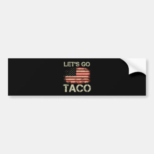 Trump kneift immer Let's Go Taco Autoaufkleber