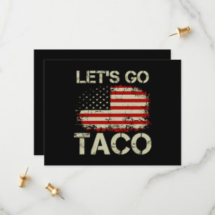 Trump kneift immer Let's Go Taco Save The Date