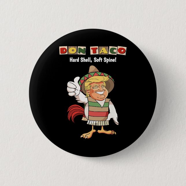 Trump kneift immer Meme Let's Go Taco  Button (Vorderseite)