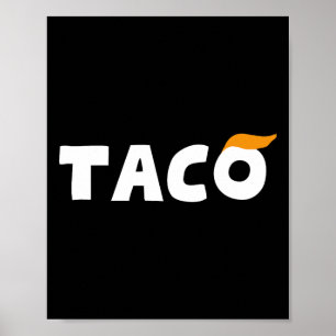 Trump kneift immer raus, los geht's Taco Lustig 3  Poster