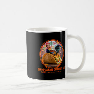 Trump kneift immer -Taco-Shop Kaffeetasse