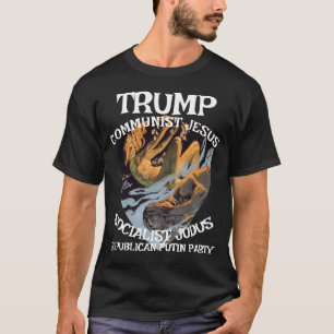 Trump Kommunist Sozialist Judas Jesus Muslim T-Shirt