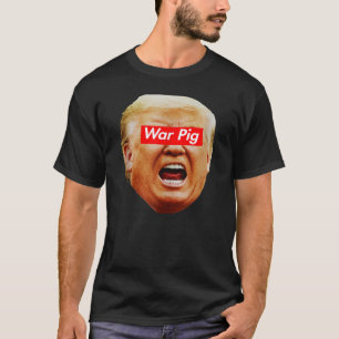 Trump Kriegsferkel, Schreiende Trump-Shirt, Anti-T T-Shirt