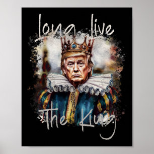 Trump Lang lebe der König Lustiger Trump Wasserfar Poster