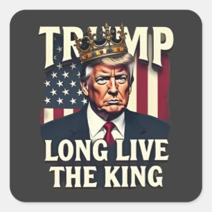 Trump Lang lebe der König Pro Trump Patriotisch Quadratischer Aufkleber