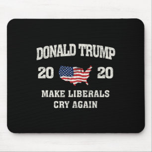 Trump lässt Liberale wieder wegen der Wahl weinen Mousepad