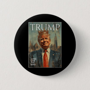Trump lebt lange die lustigen T-Shirts des Königs Button
