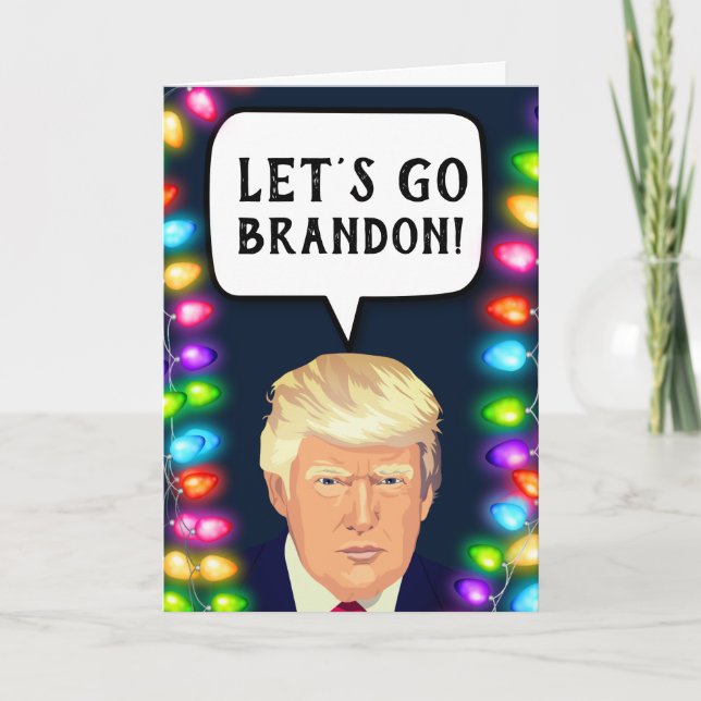 TRUMP LET'S GO BRANDON! CHRISTMAS Grußkarten Karte (Vorderseite)