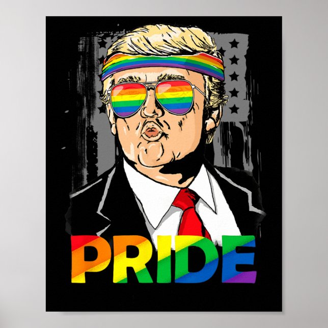 Trump Lgbt Gay Pride Month Lesbian Biual Transgend Poster (Vorne)