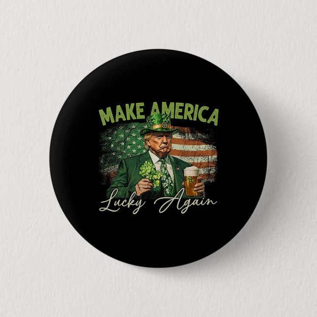 Trump Mach Amerika wieder glücklich St. Patrick's  Button (Vorderseite)