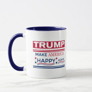 Trump macht Amerika wieder glücklich Tasse