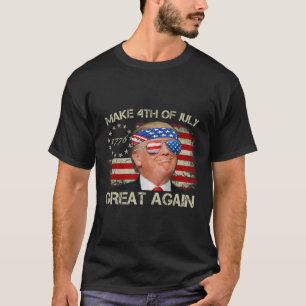 Trump macht den 4. Juli wieder großartig 47. Präsi T-Shirt