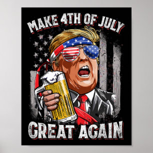 Trump macht den 4. Juli wieder zum vierten Mal für Poster