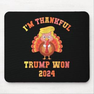 Trump macht Erntedank wieder großartig, ich bin da Mousepad