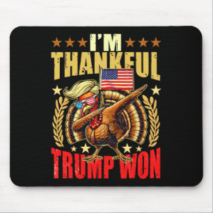 Trump macht Erntedank wieder großartig, ich bin da Mousepad