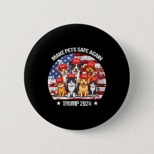 Trump macht Haustiere wieder sicher Lustig Rette u Button