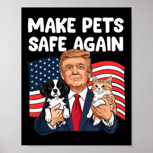 Trump macht Haustiere wieder sicher Lustig Rettet Poster