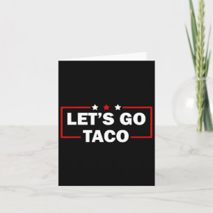 Trump macht immer die Hühner raus - Taco Funny 4. Karte