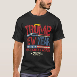 Trump macht Neues Jahr wieder zu einem guten Segen T-Shirt