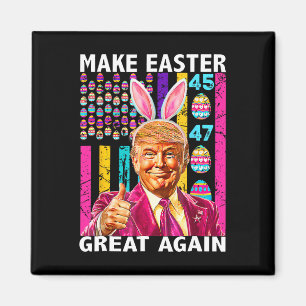 Trump macht Ostern wieder großartig 45 47 Häschenj Magnet