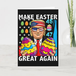 Trump macht Ostern wieder großartig 45 47 Hasenjag Karte