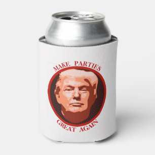 Trump macht Party wieder großartig Dosenkühler