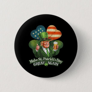 Trump macht St. Patricks Day wieder groß Button