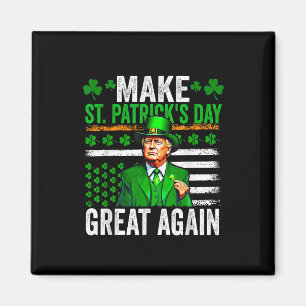Trump macht St. Patricks Day wieder großartig Trum Magnet