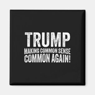 Trump macht wieder gesund! magnet