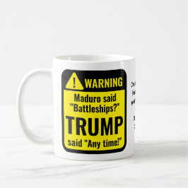 Trump Maduro Battleships Funny Personalized Kaffeetasse