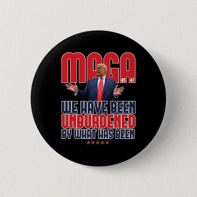 Trump Mega 2024 47. Präsident Unburdened Meme Des Button (Vorderseite)