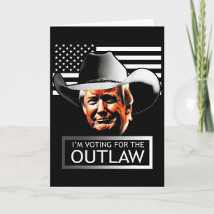 Trump Mega Ich stimme für den Outlaw und den Hinte Karte