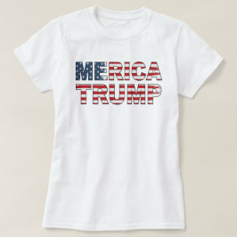 Trump Merica 4. Juli Amerikanische Flagge Murica T-Shirt