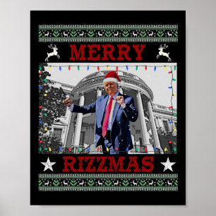 Trump Merrry Rizzmas Funny Humour Trump Dance Ch Poster