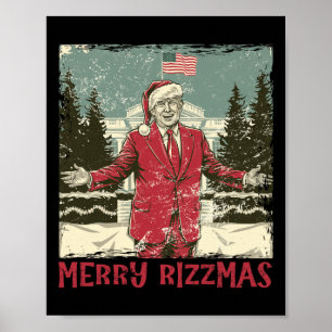 Trump Merry Rizzmas Funny Humour Trump Tance Chr Poster