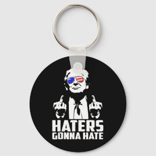Trump Middle Finger Funny Haters Gonna Hate Präsid Schlüsselanhänger