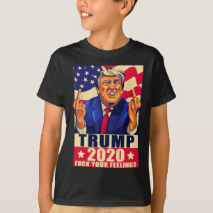 Trump Mittelfinger für deine Gefühle Republikanisc T-Shirt