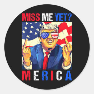 Trump Mittelfinger Vermisst ihr mich schon Amerika Runder Aufkleber