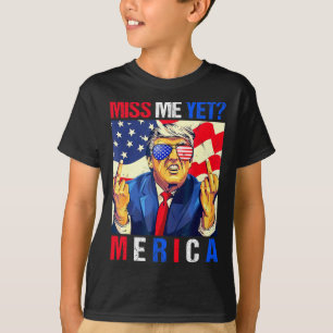 Trump Mittelfinger Vermisst Mich Schon Amerikanisc T-Shirt