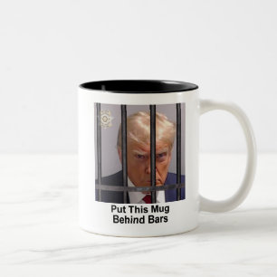 Trump Mug "Mettez Cette Mug Derrière Les Barreaux"