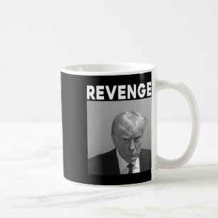 Trump-Mugshot - Rache - Trump 2025 - Pro Trump Kaffeetasse