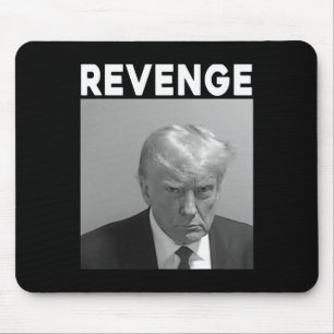 Trump-Mugshot - Rache - Trump 2025 - Pro Trump Mousepad
