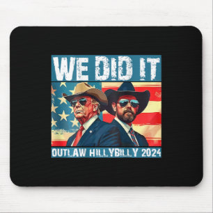 Trump Müll Wir Haben Es Geschafft Outlaw Hillbilly Mousepad