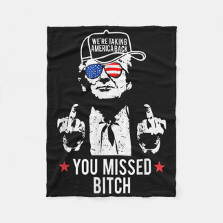 Trump nahm Amerika zurück, das Sie versäumt hatten Fleecedecke