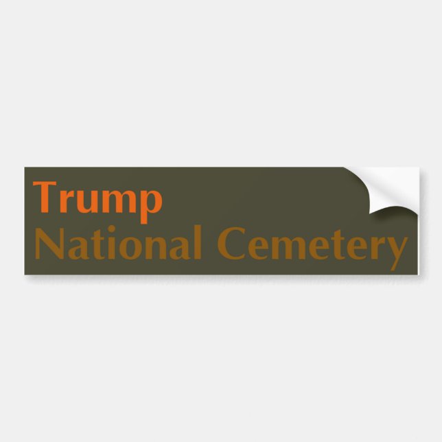 Trump National Friedhof — Olive-Orange Autoaufkleber (Vorne)